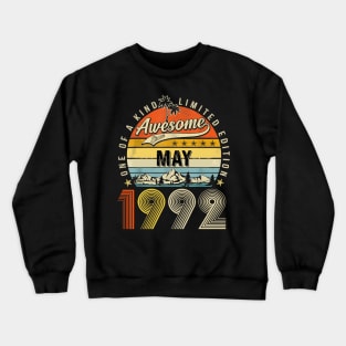 Awesome Since May 1992 Vintage 31st Birthday Crewneck Sweatshirt